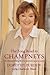 The long road to Champneys : the extraordinary life of a pioneering spa queen