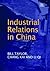 Industrial Relations in China