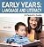 Early Years by Hilary White
