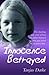 Innocence Betrayed: The Sho...