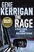 The Rage by Gene Kerrigan