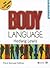 Body Language: A Guide for Professionals
