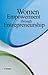 Women Empowerment Through Entrepreneurship