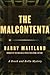 The Malcontenta by Barry Maitland