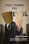 You Think I'm Evi...
