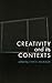 Creativity in its Contexts