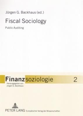 Fiscal Sociology: Public Auditing (Finanzsoziologie.)