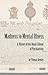 Madness to Mental Illness: A History of the Royal College of Psychiatrists