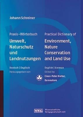 Practical Dictionary of Environment, Nature Conservation and Land Use