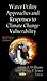 Water Utility Approaches and Responses to Climate Change Vuln... by James A. Williams