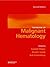 Textbook of Malignant Hemat...