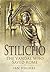 Stilicho: The Vandal Who Sa...