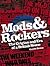 Mods and Rockers