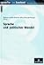 Sprache und politischer Wandel (Sprache im Kontext) by Helmut Gruber