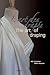 The Art of Draping / L'art des drapés (English and French Edition)
