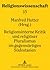 Religionsinterne Kritik und religiöser Pluralismus im gegenwä... by Manfred Hutter