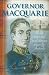 Governor Macquarie: His Life, Times, and Revolutionary Vision for Australia