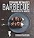 Stphane Reynaud's Barbecue: 150 Recipes for the Barbecue