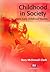 Childhood in Society for Early Childhood Studies (Early Childhood Studies Series)