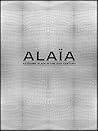 Alaia by Groninger Museum