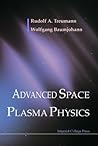 Advanced Space Plasma Physics Advanced Space Plasma Physics