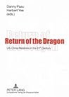 Return of the Dragon: U. S.-China Relations in the 21st Century