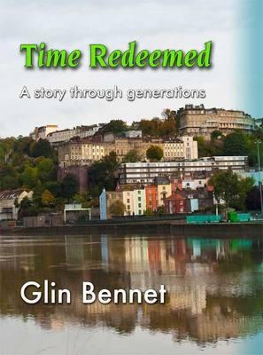 Time Redeemed: A Story Through Generations