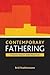 Contemporary fathering: The...