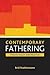 Contemporary fathering by Brid Featherstone