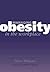Managing Obesity in the Workplace