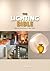 Lighting Bible: Ideas for Every Room in Your Home