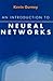 An Introduction to Neural Networks by Kevin Gurney