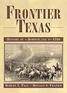 Frontier Texas: History of a Borderland to 1880