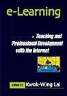 E-Learning: Teaching and Professional Development With the Internet