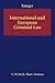 International and European Criminal Law by Helmut Satzger
