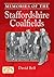 Memories of the Staffordshire Coalfields