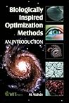 Biologically Inspired Optimization Methods: An Introduction