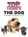 The Dog (Top Trumps) The Dog (Top Trumps)