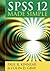SPSS 12 Made Simple