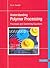 Understanding Polymer Proce...