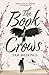 By Sam Meekings The Book of Crows Paperback - February 2012 by Sam Meekings