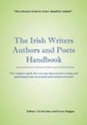 The Irish Writers Authors and Poets Handbook (English and Irish Edition)
