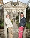 The Manor Reborn: The Transformation of Avebury Manor