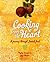 Cooking From the Heart: A Jewish Journey Through Food