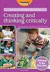 Creating and Thinking Critically (Learning and Teaching in the Early Years)