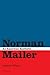 Norman Mailer: An American Aesthetic