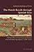 The Dutch Revolt through Spanish Eyes: Self and Other in historical and literary texts of Golden Age Spain (c. 1548-1673) (Hispanic Studies: Culture and Ideas)