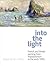 Into the Light: French & Br...