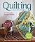 Quilting: From Little Things--