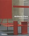 Anthony Caro by Julius Bryant Anthony Caro by Julius Bryant